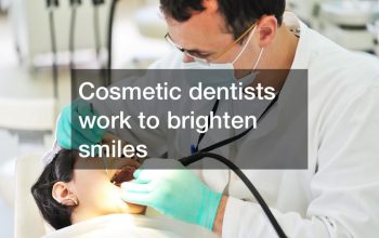Cosmetic dentists work to brighten smiles